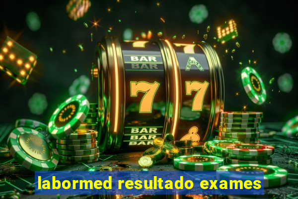 labormed resultado exames